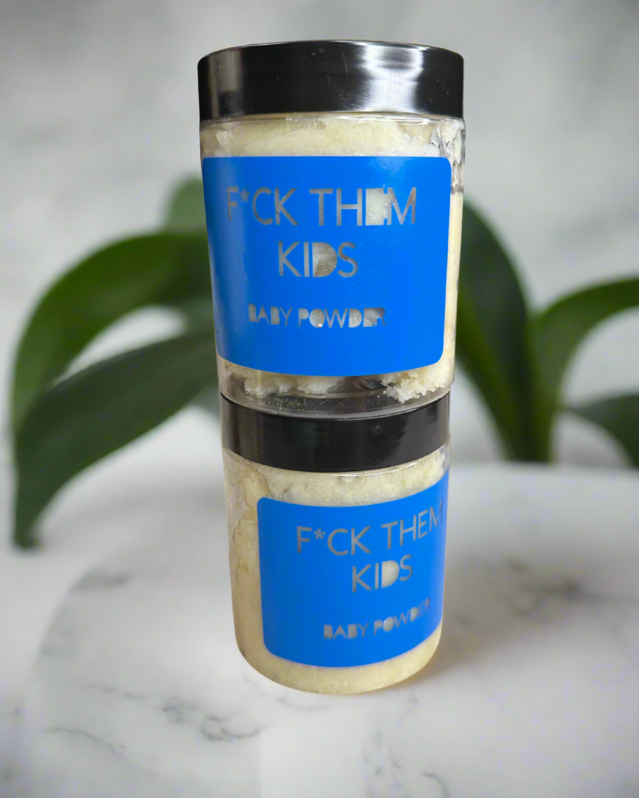 F*ck Them Kids Whipped Body Butter